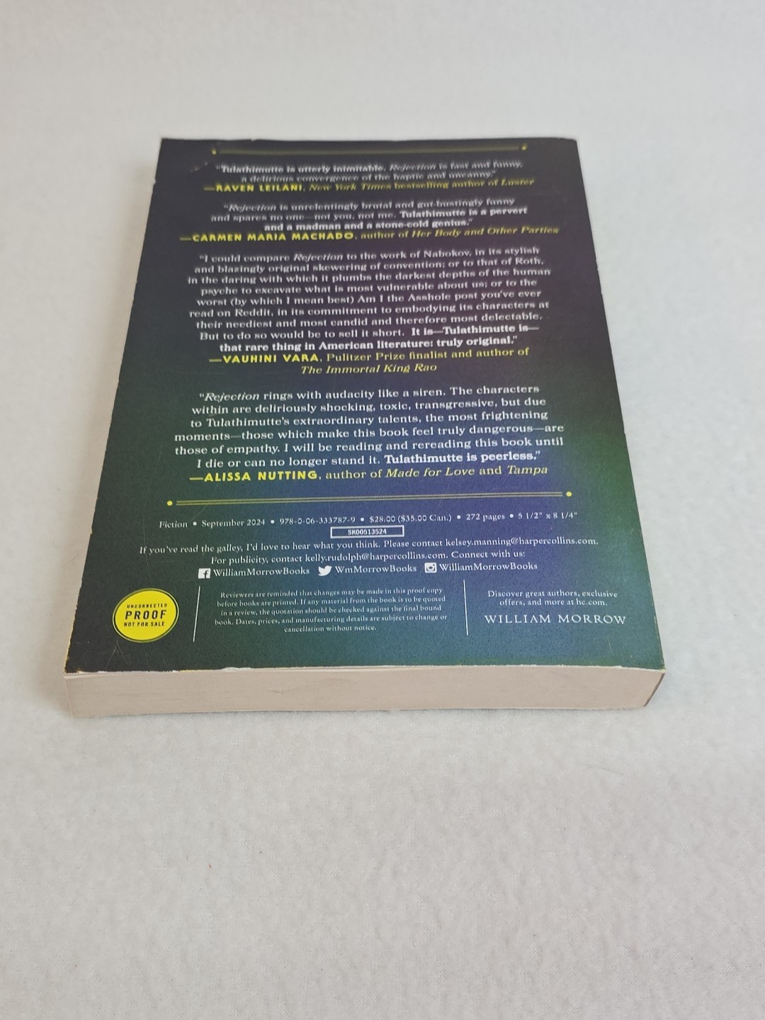 🟥 Tony Tulathimutte Rejection Uncorrected ARC 1st Edition Paperback 2024