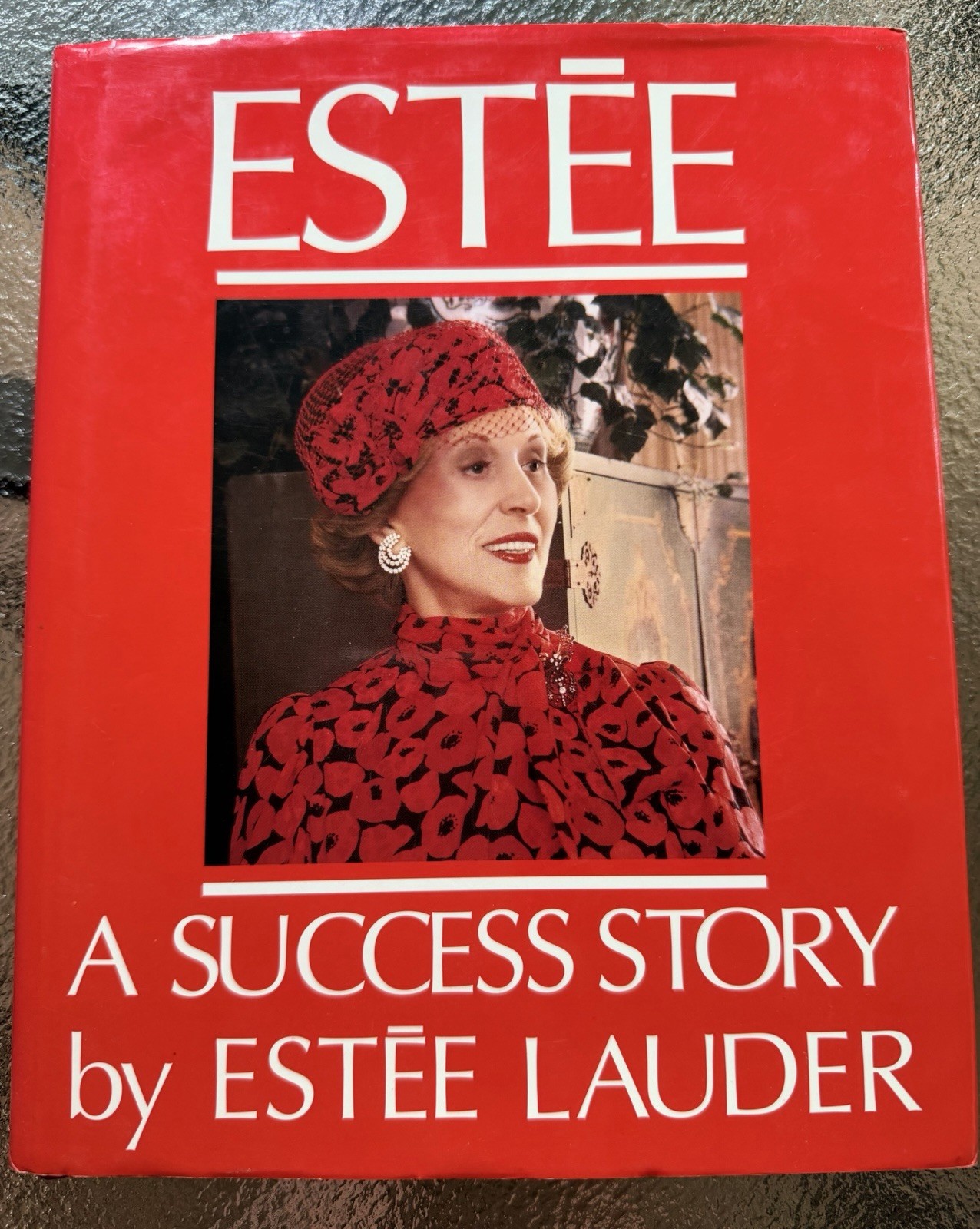 Estée A Success Story by Estée Lauder 1985 2nd Printing Hardcover Dust Jacket