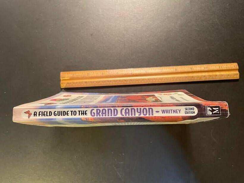 A Field Guide to the Grand Canyon by Whitney. 2nd edition. 269 pages. good cond.