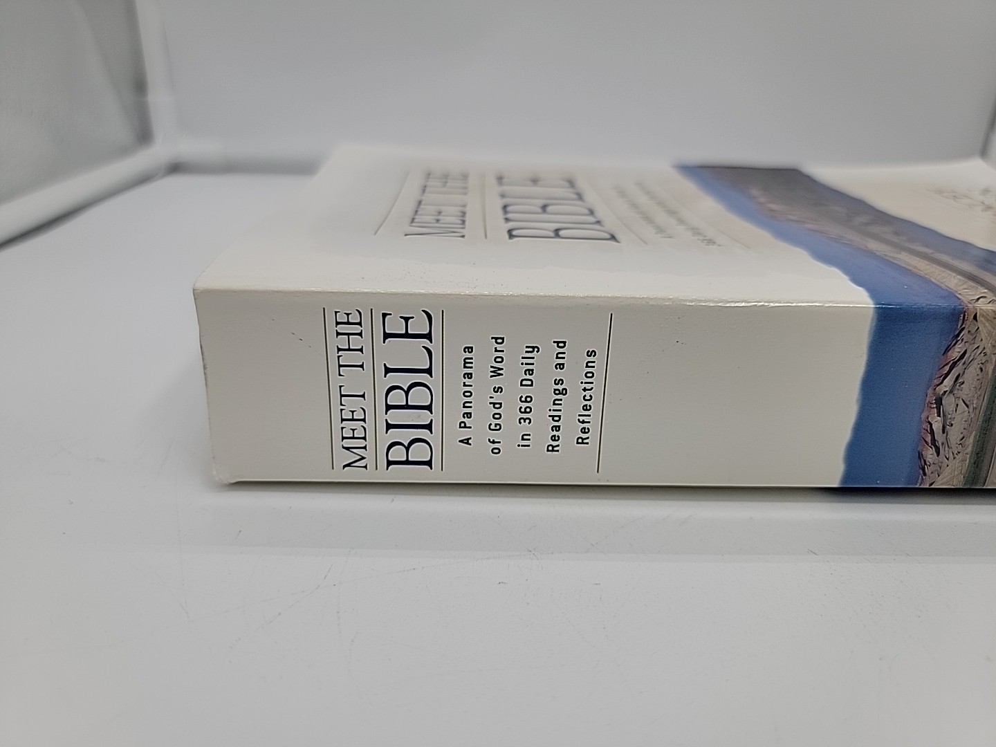 Meet the Bible: A Panorama of God’s Word in 366 Daily Readings and Reflections
