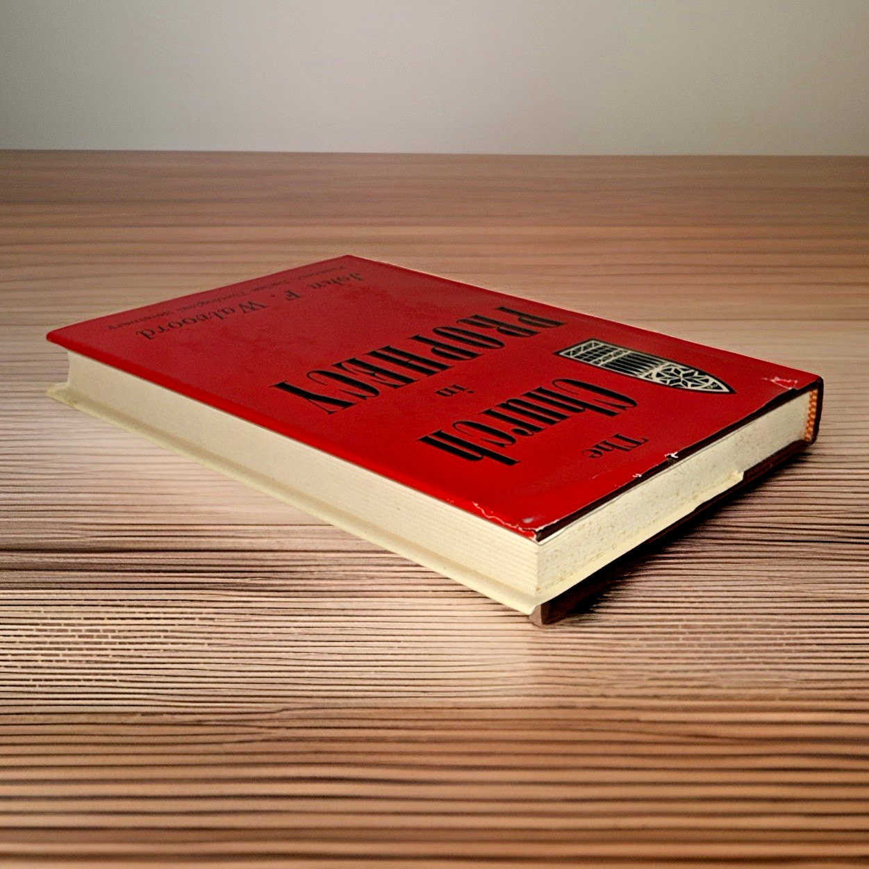 The Church in Prophecy (1967) ~ John F. Walvoord ~ Hardcover ~ Dust Jacket