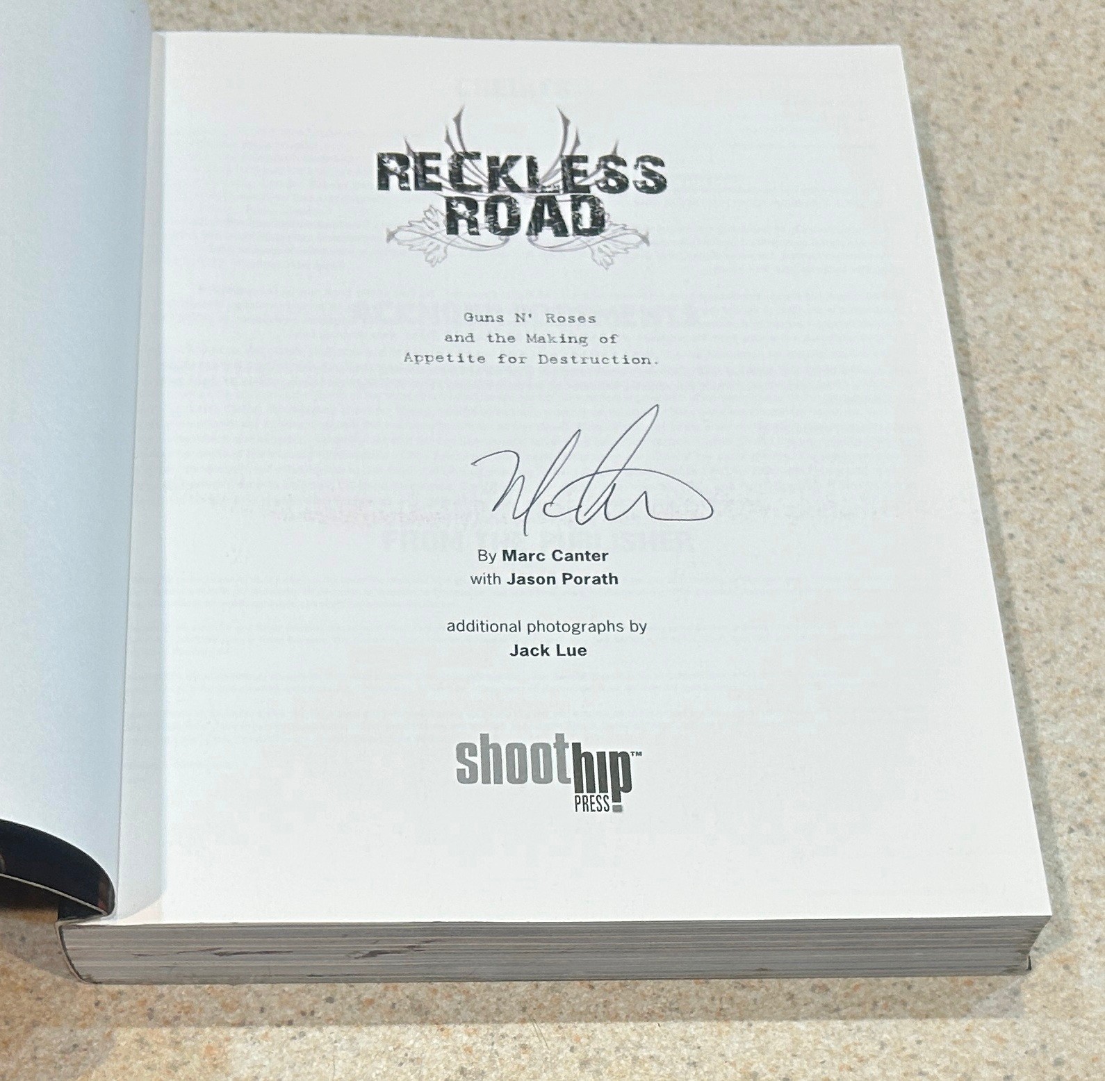 Marc CANTER — Reckless Road Guns N Roses (Music) — 2007 SIGNED TPB