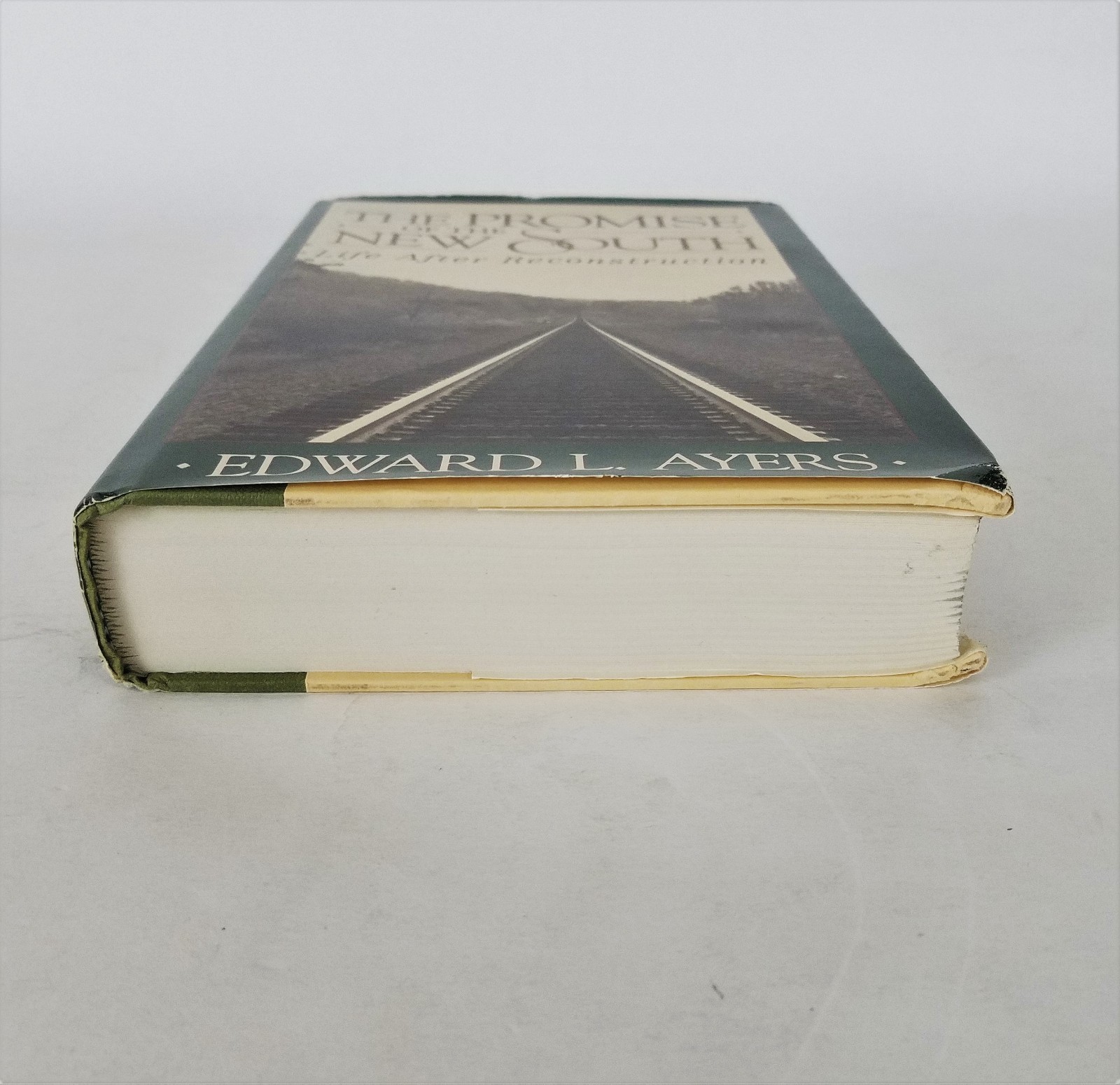 The Promise Of The New South : Life after Reconstruction Edward L. Ayers, 1st Ed