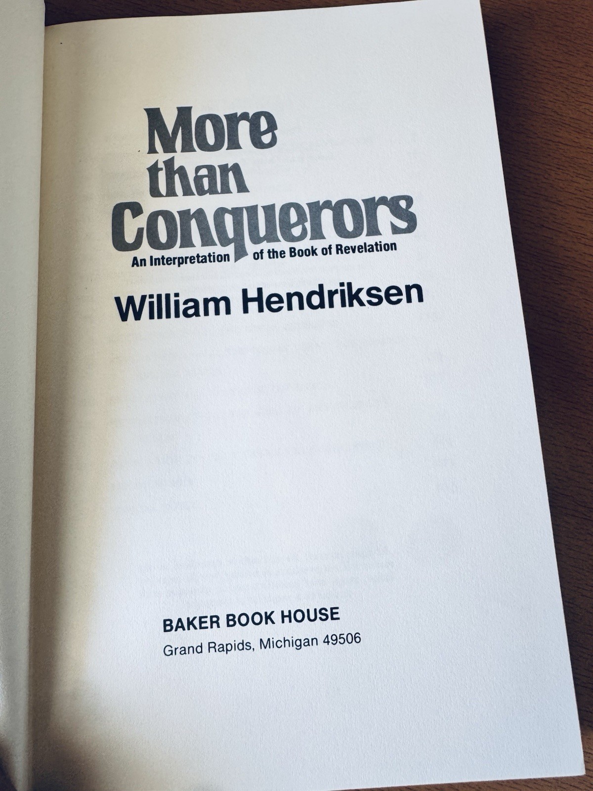 William Hendriksen More Than Conquerors HC Baker Book House Rev Commentary