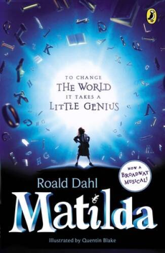 Matilda: Broadway Tie-In – Paperback By Dahl, Roald – VERY GOOD