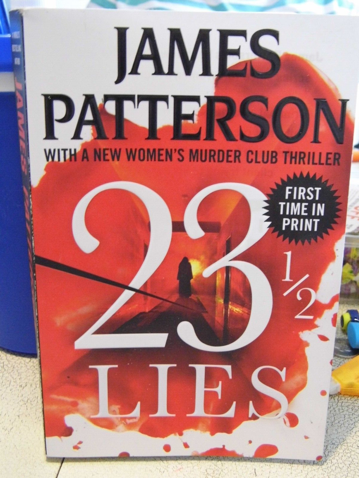 23 1/2 Lies by James Patterson (Paperback, 2023) Great Condition