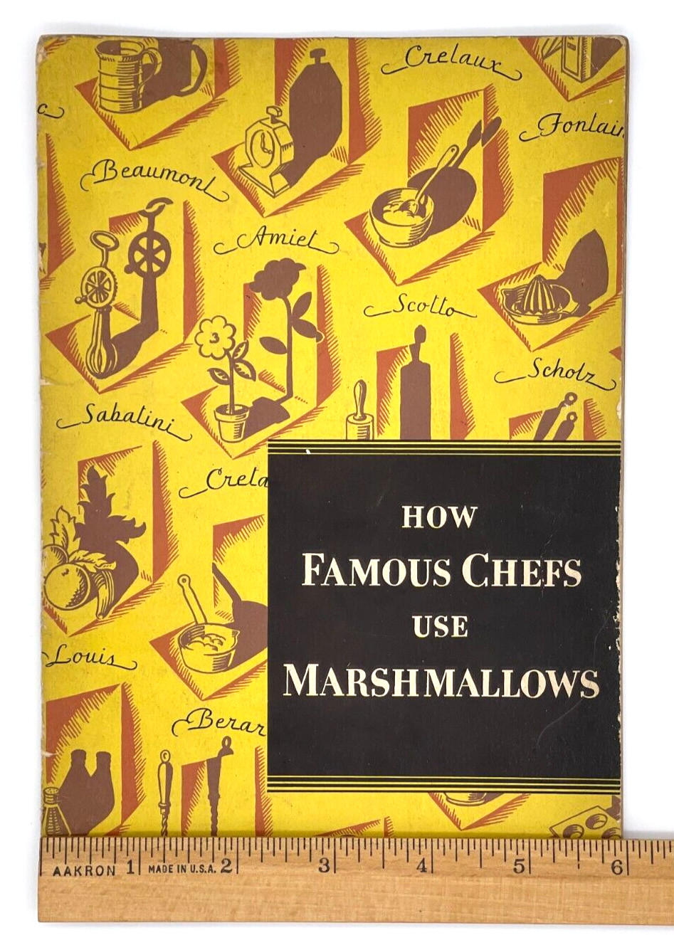 How Famous Chefs Use Marshmallows Recipes Cookbook Vintage 1930-39 pages
