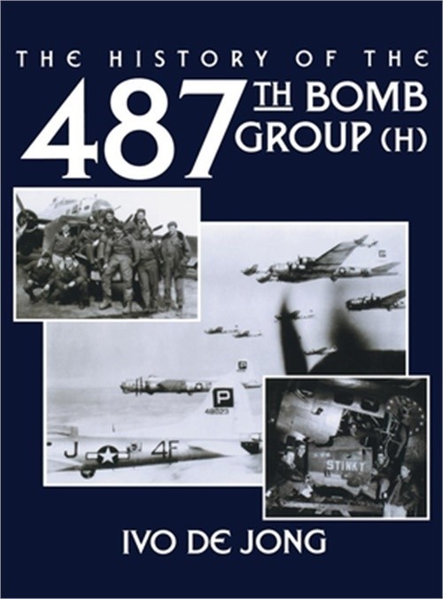 487th Bomb Group (Hardback or Cased Book)