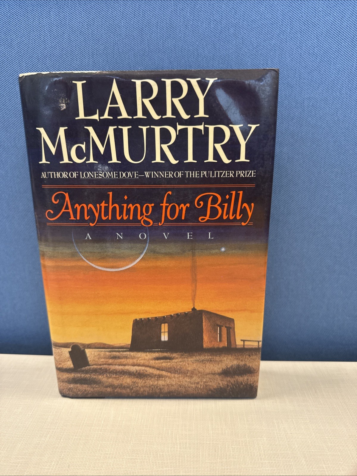 Anything for Billy by Larry McMurtry (1988) HC/DJ 1st Edition 1st Print Clipped