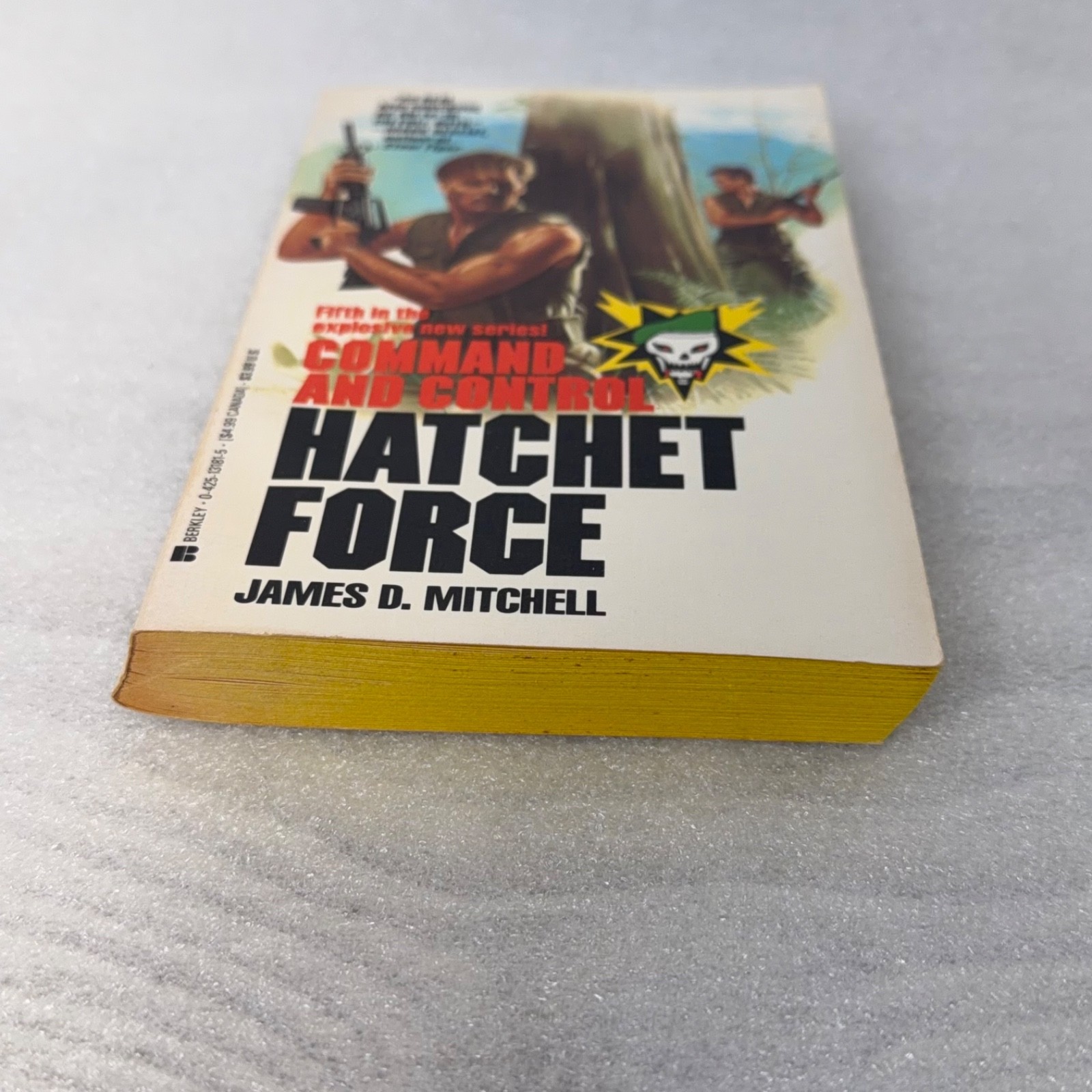Command and Control #5: Hatchet Force by James D. Mitchell Action First Printing