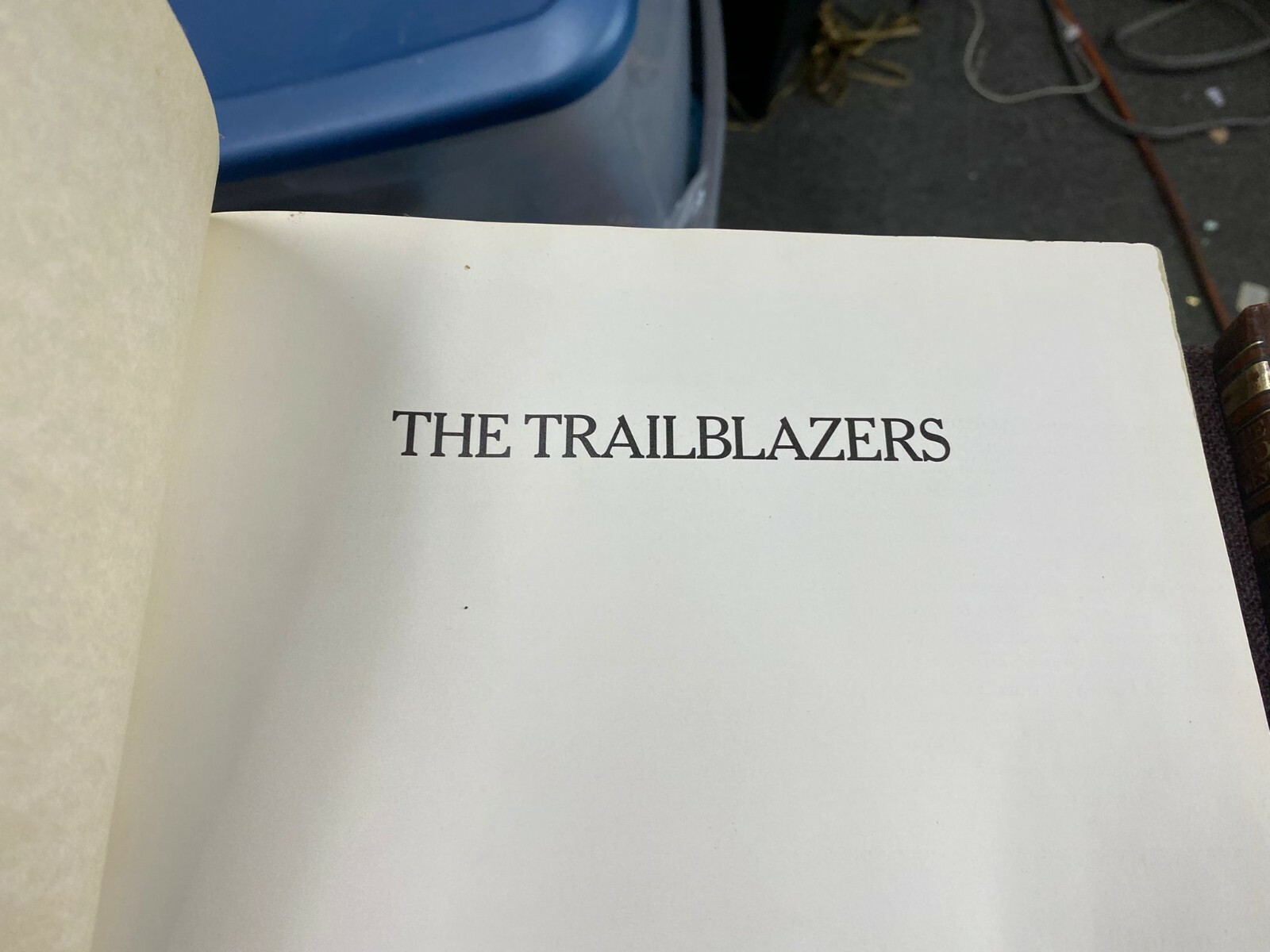 Time Life Book series Bil Gilbert – The Old West/ The Trailblazers/The Cowboys
