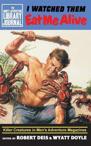 Robert Deis I Watched Them Eat Me Alive (Hardback) (UK IMPORT)