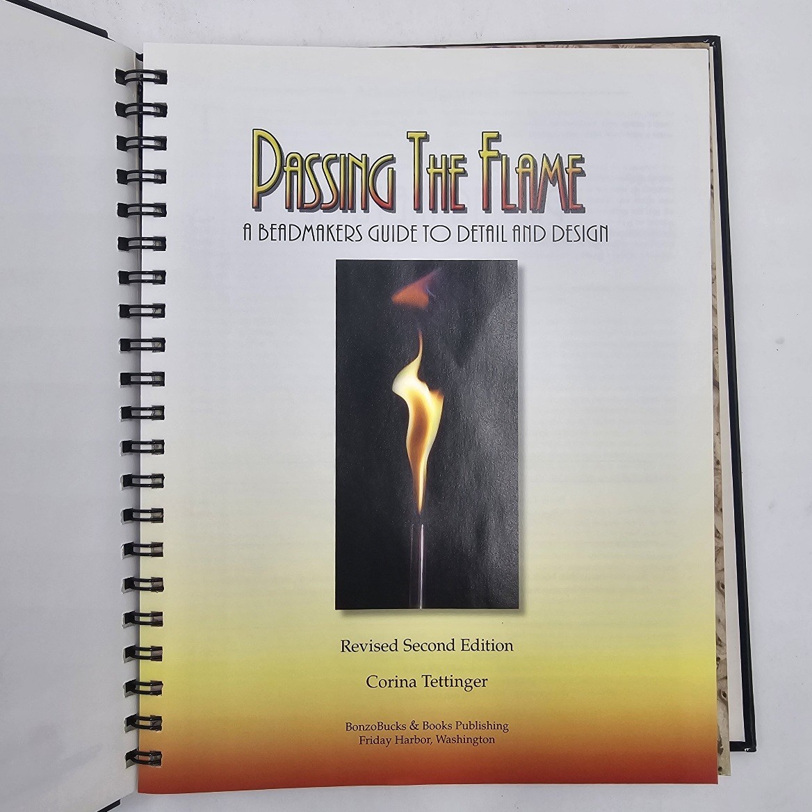 VG+ | Passing the Flame by Corina Tettinger | Glass Beadmaking 3rd Ed Spiral HC