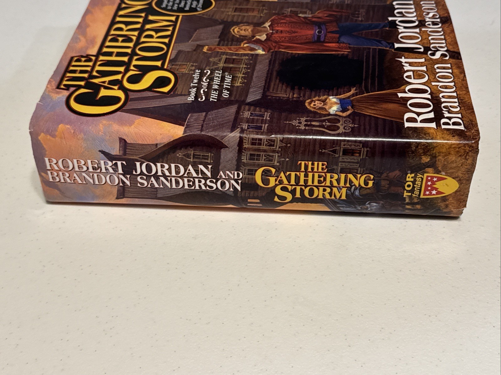 [Signed By Robert Jordan]/Wheel of Time Ser.: The Gathering Storm : Book Twelve