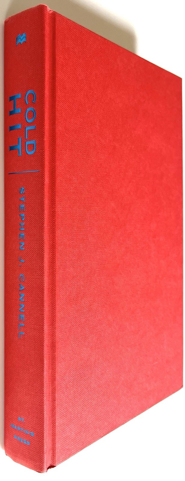 Cold Hit – Stephen J. Cannell – FINE Hardcover First Edition First Printing 2005