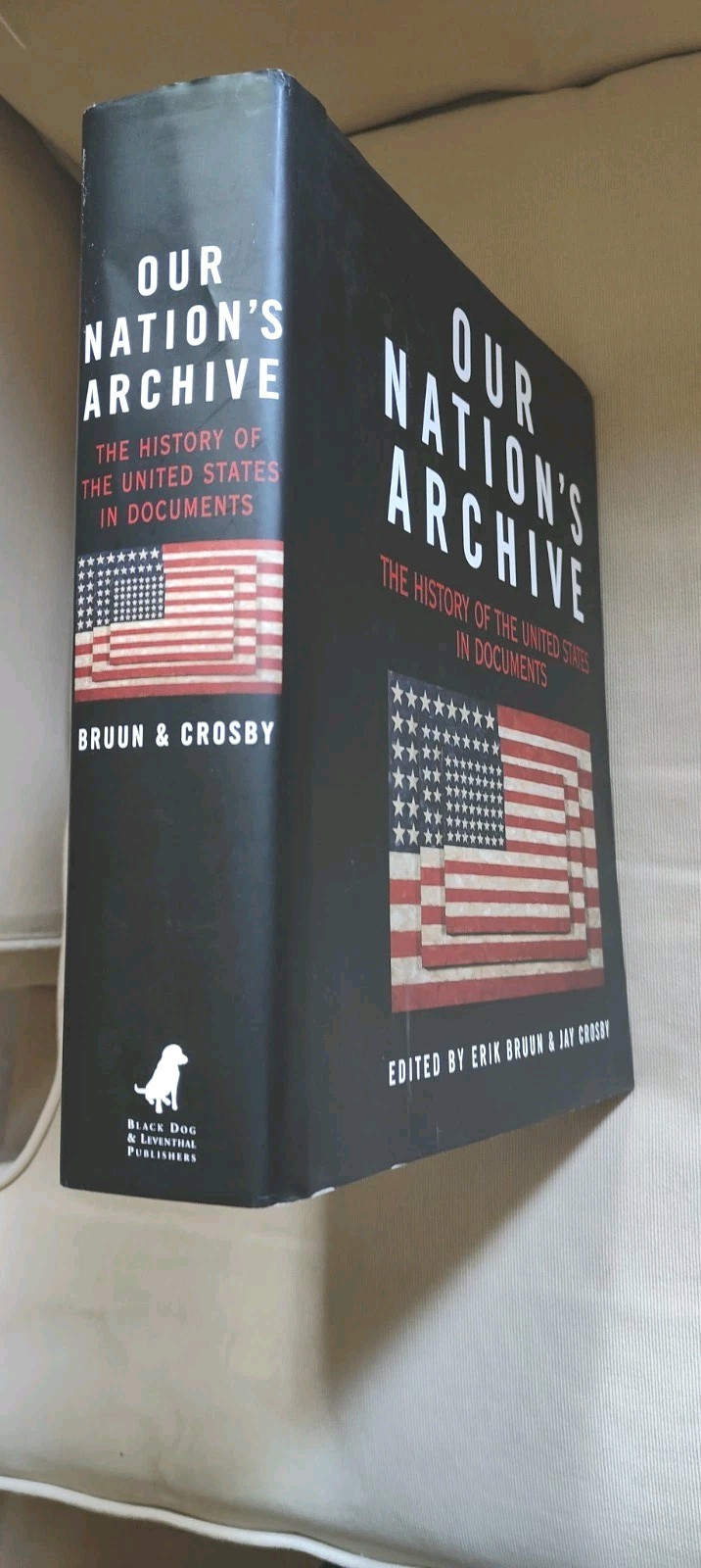 Our Nation’s Archive: The History of the United States in Documents 800 Pages