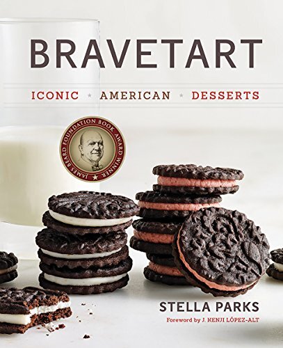 BraveTart: Iconic American Desserts by Stella Parks