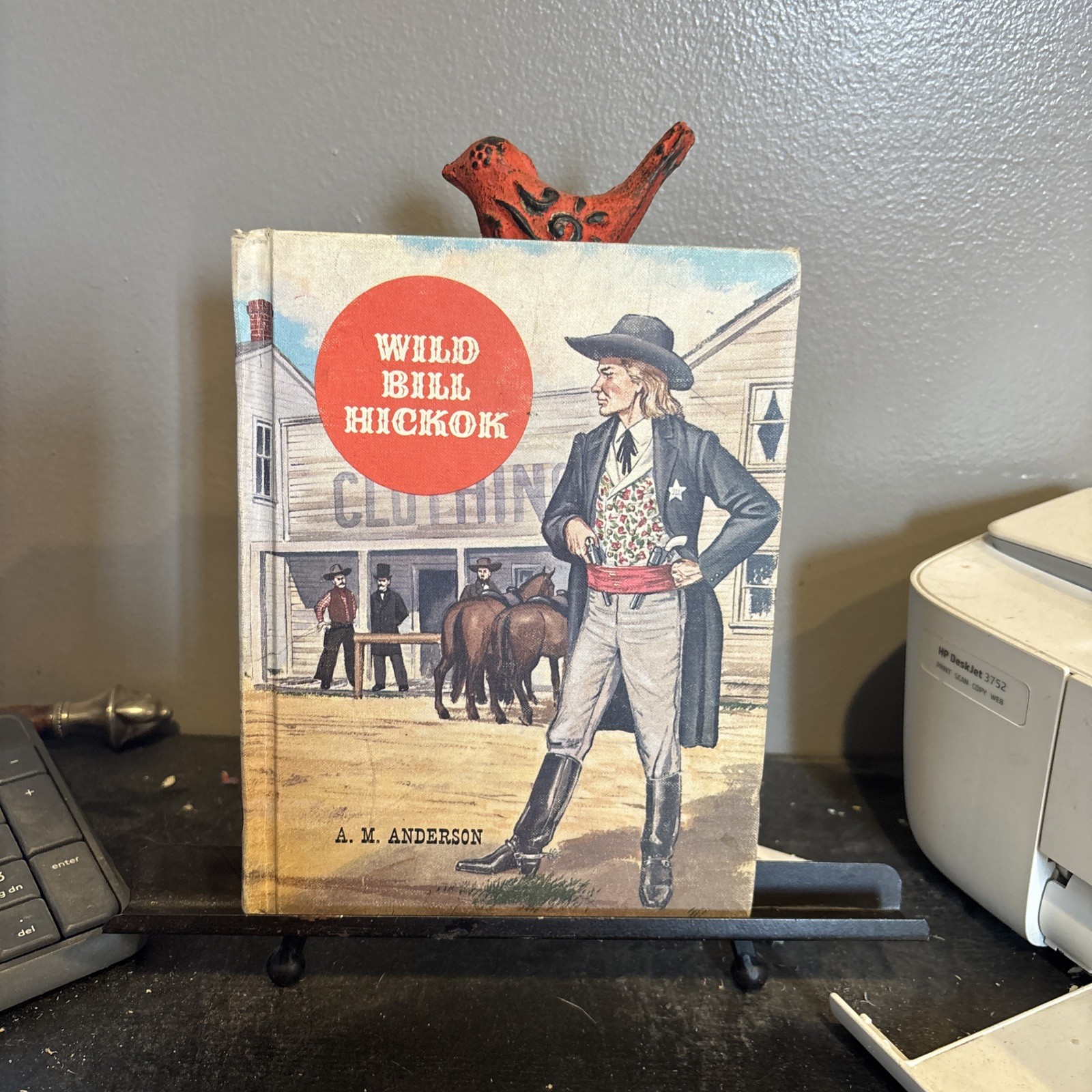 The American Adventure Series Wild Bill Hickok A. M. Anderson 1960 Western