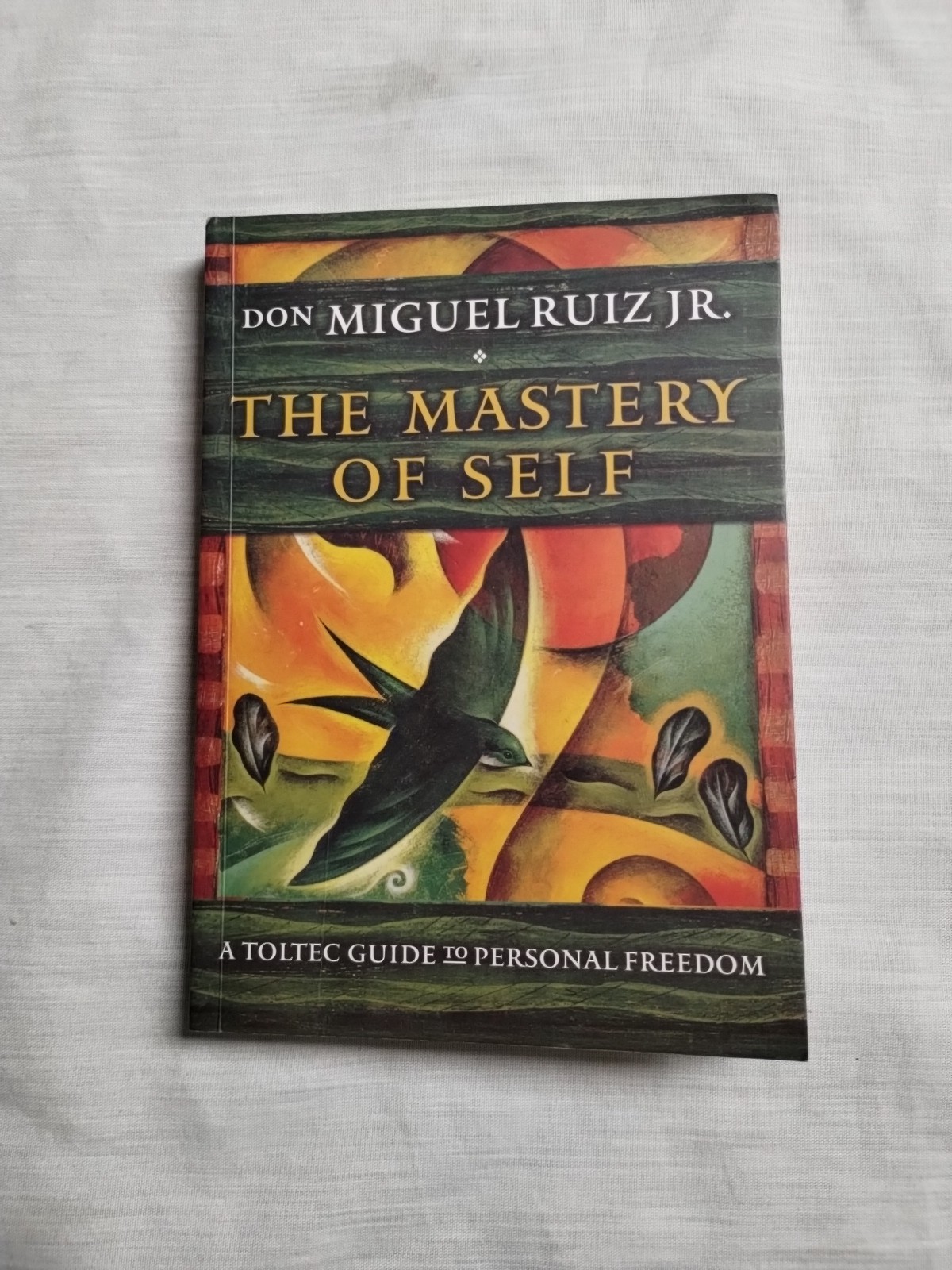 The Mastery of Self : A Toltec Guide by Don Miguel Ruiz Jr. Paperback
