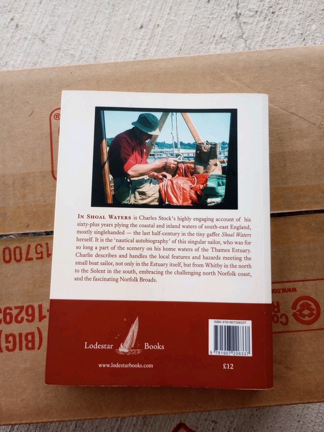 IN SHOAL WATERS: A LIFETIME SAILING THE THAMES ESTUARY & BEYOND By A. C. Stock
