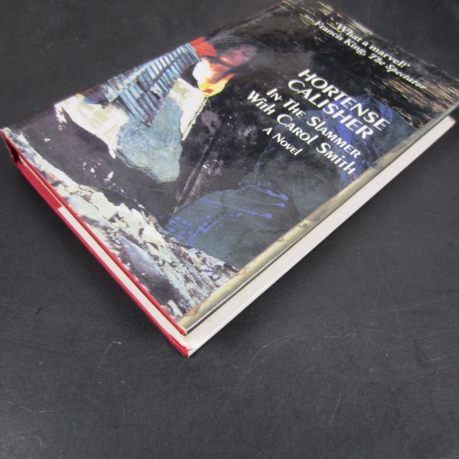 In The Slammer With Carol Smith Calisher 1997 First Edition Marion Boyars Novel