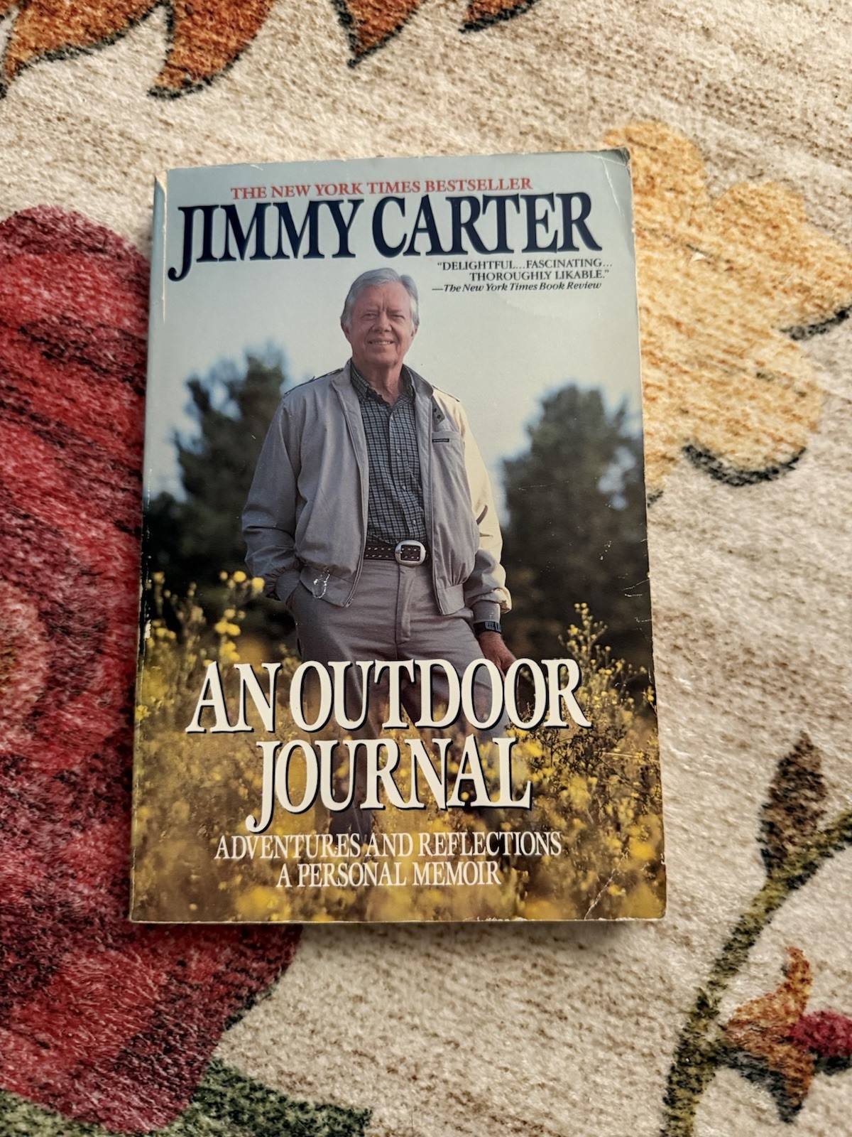 An Outdoor Journal By Jimmy Carter SIGNED