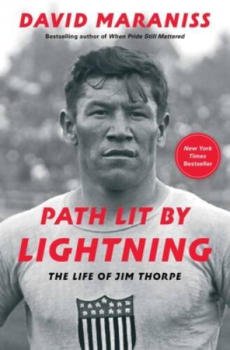 Path Lit by Lightning: The Life of Jim Thorpe – Hardcover – GOOD