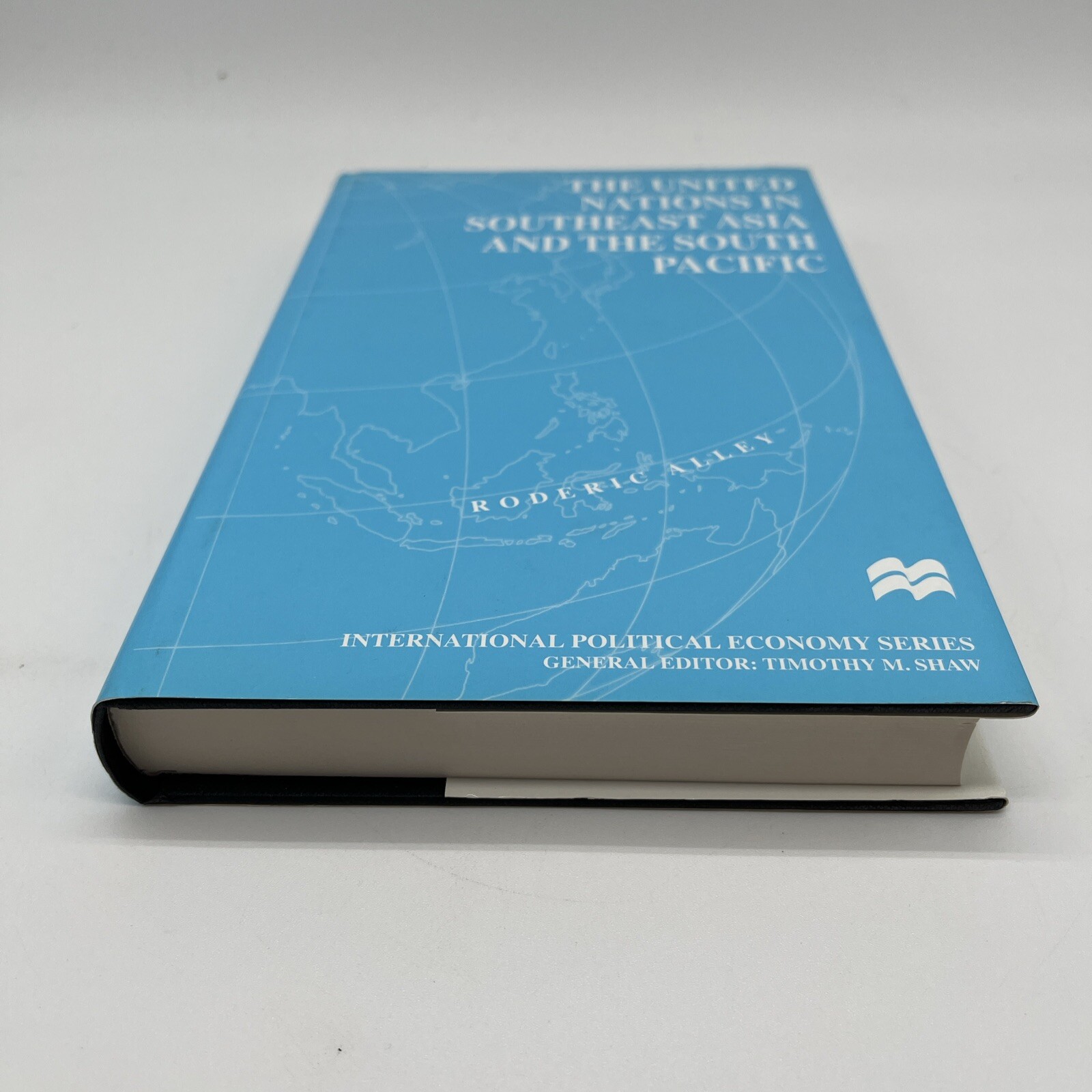 International Political Economy United Nations in Southeast Asia and South Pacif