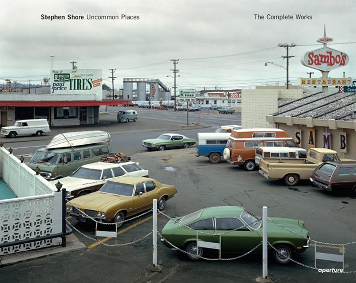 Stephen Shore: Uncommon Places : The Complete Works by Stephen Shore (2015,…