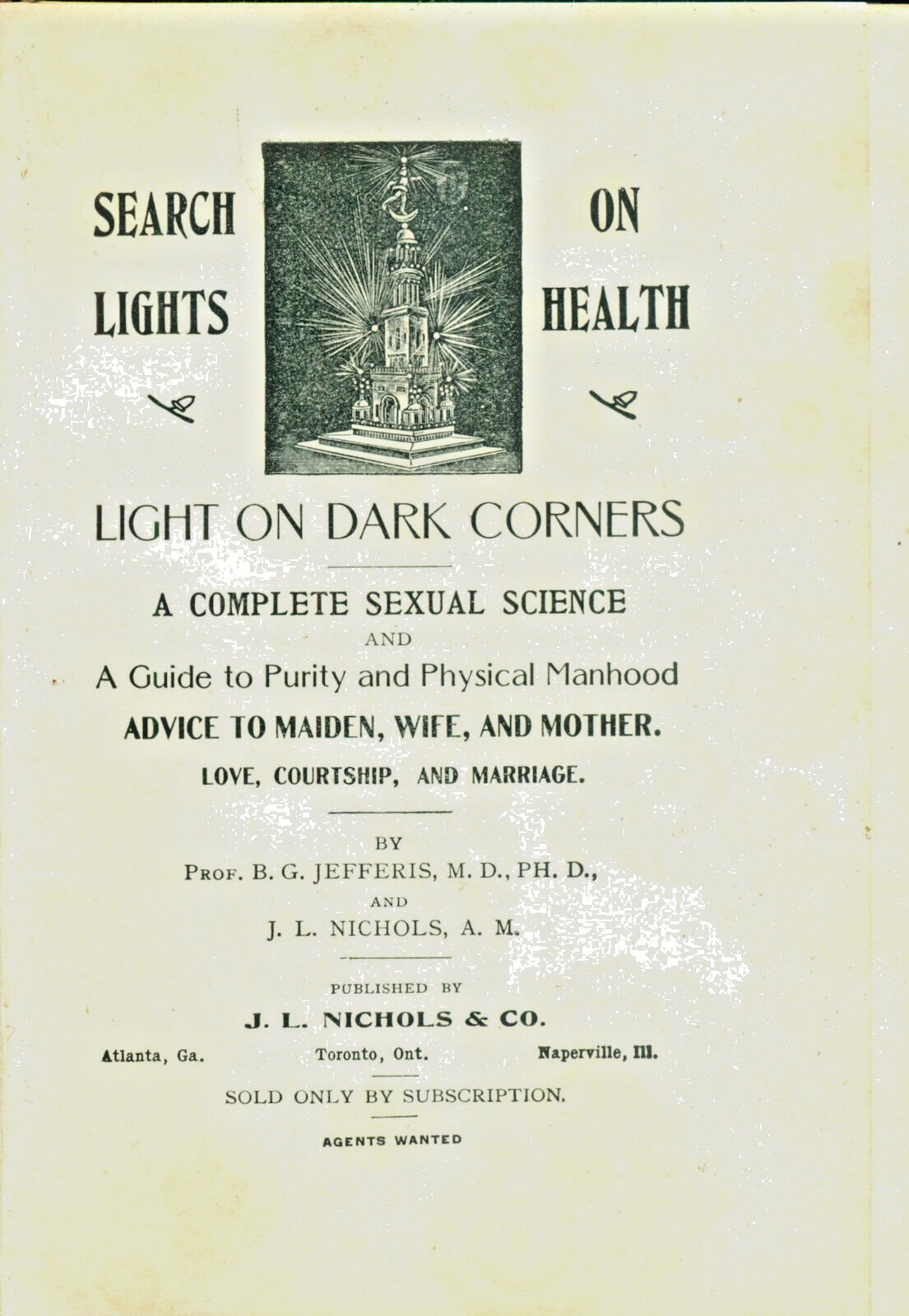 Safe Counsel, Search Lights on Health, Complete Sexual Science, 1904