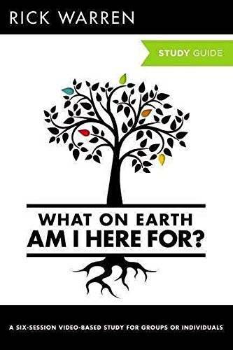 What On Earth Am I Here For? Study Guide – Paperback By Rick Warren – GOOD
