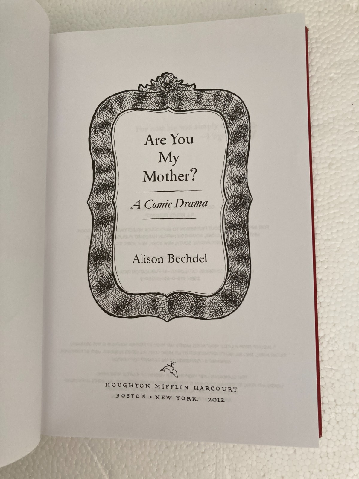 Are You My Mother? by Alison Bechdel (2012, HC) 1st Printing w/Protective Cover