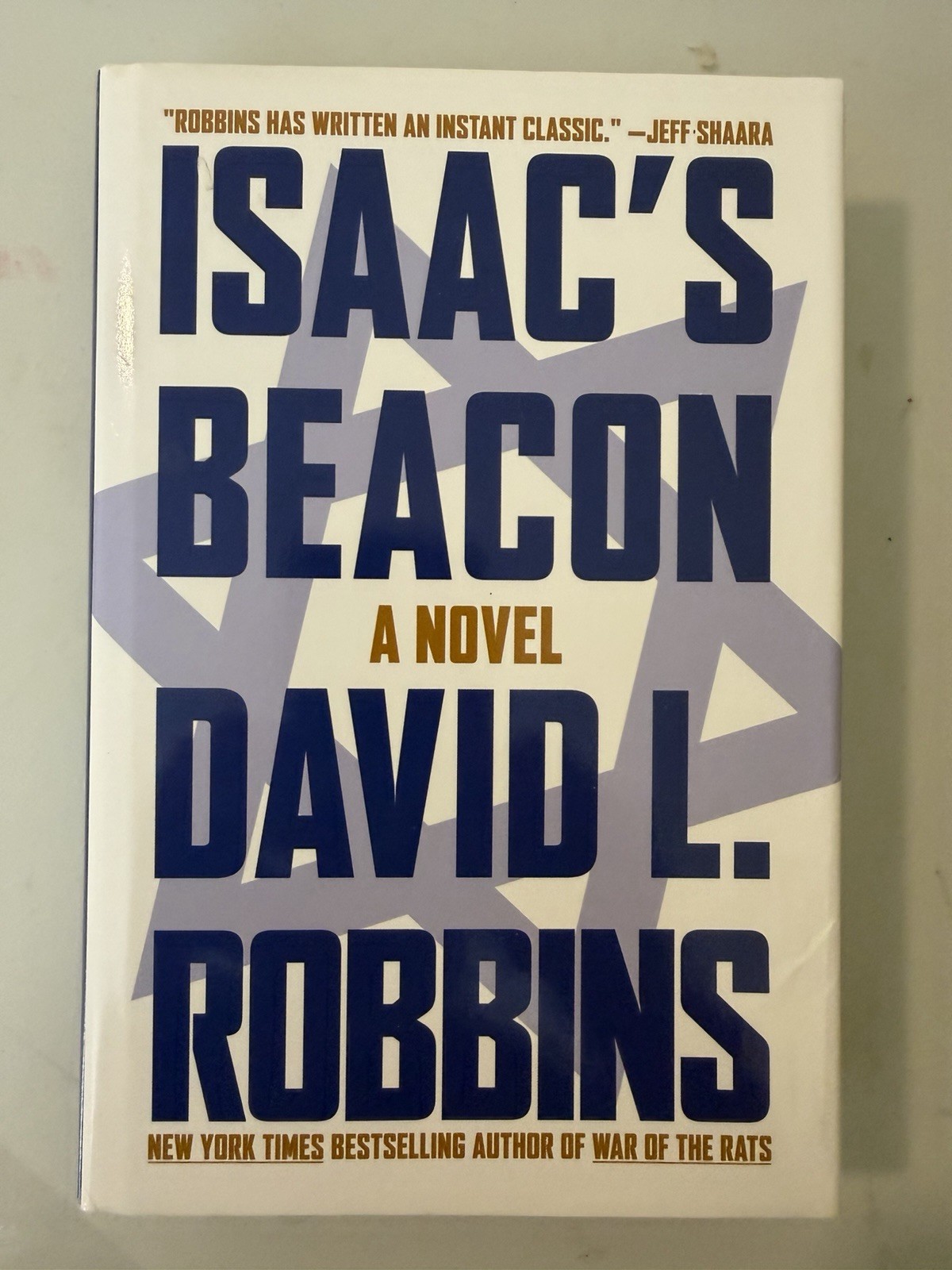 Isaac’s Beacon: A Novel by David L. Robbins Hardcover 2021 Post Hill Press