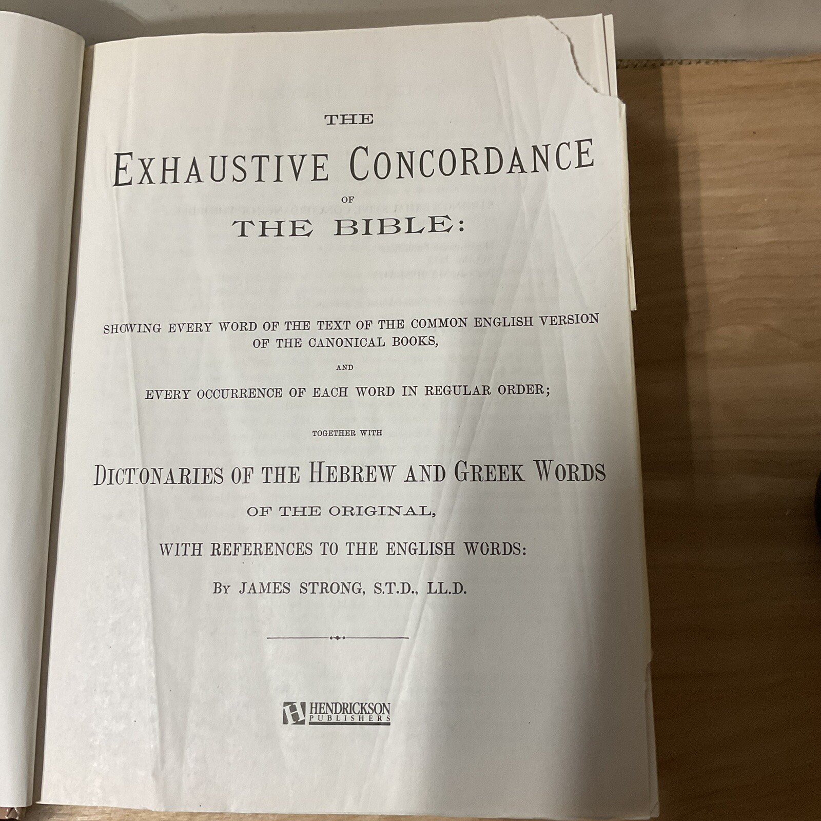 Strong’s Exhaustive Concordance (Complete and Unabridged) by Strong, James