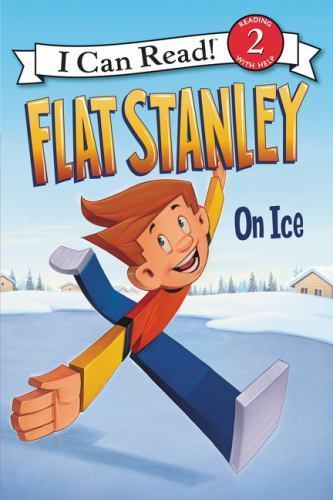 Flat Stanley on Ice, Paperback by Houran, Lori Haskins; Pamintuan, Macky (ILT…