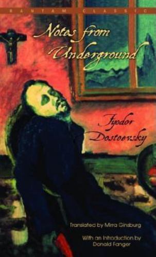 Notes From Underground (Bantam Classics) Dostoevsky, Fyodor paperback Used – Ve