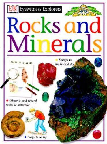 Rocks & Minerals (Eyewitness Explorers) – Paperback By Parker, Steve – VERY GOOD