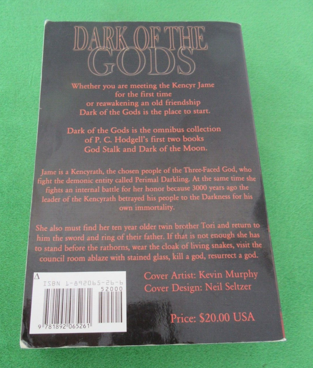 DARK OF THE GODS BY P.C. HODGELL – TRADE PB KENCYRATH OMNIBUS #1 GOD STALK; #2..