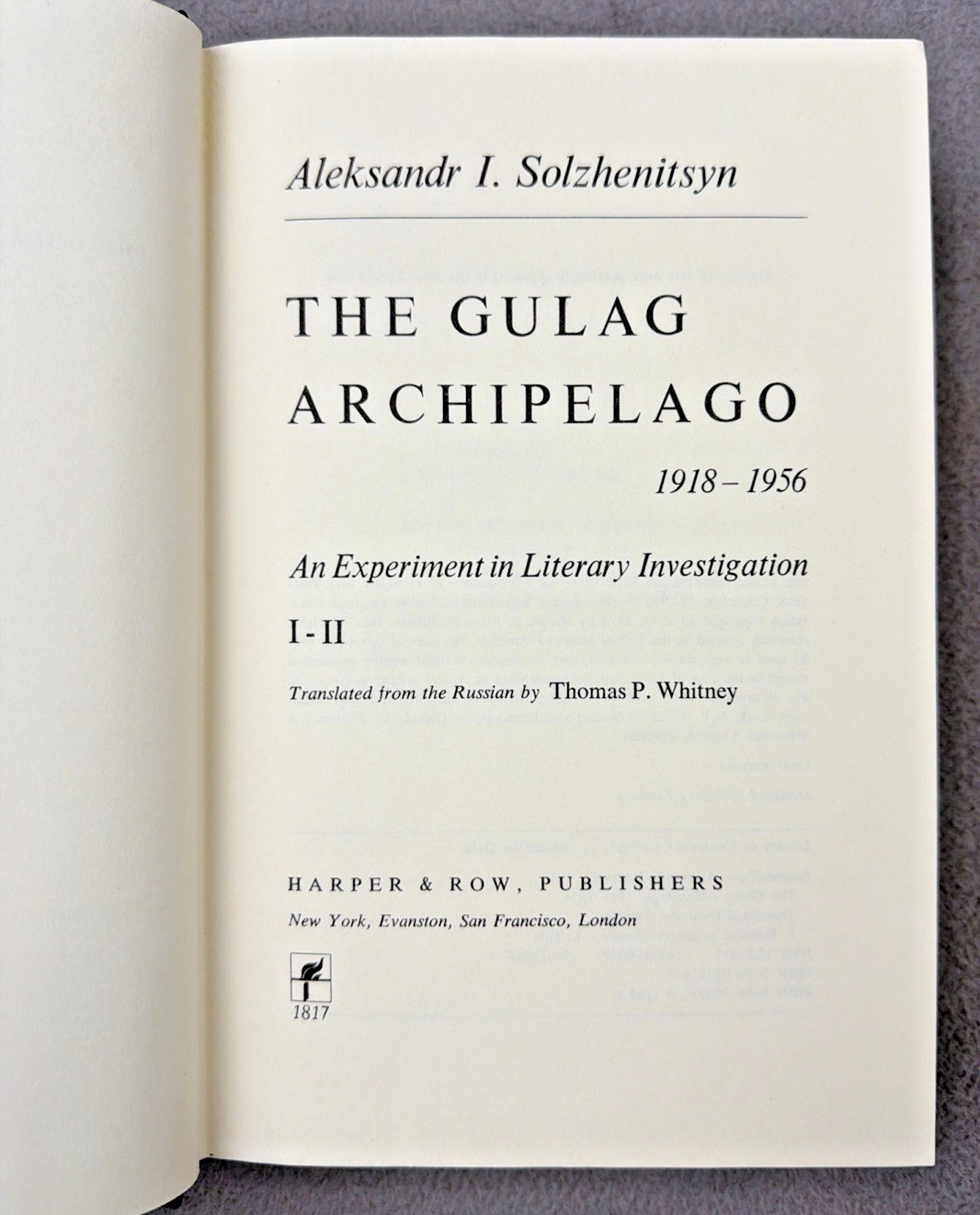 The Gulag Archipelago Aleksandr I. Solzhenitsyn First Edition HCDJ Book 1973