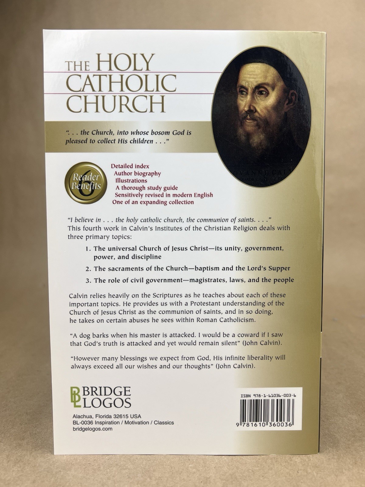 Holy Catholic Church; John Calvin, Bridge Logos, 2010, Beveridge Translation