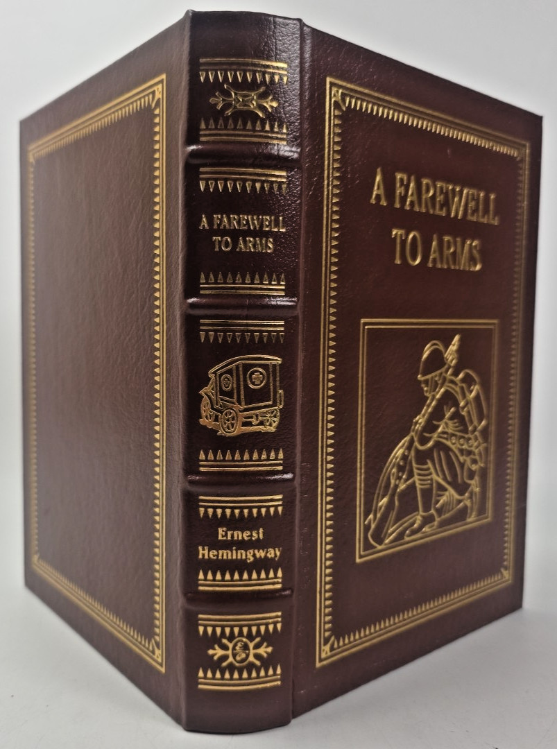 A Farewell to Arms by Ernest Hemmingway ~ Easton Press 2003 ~ 100 Greatest Books