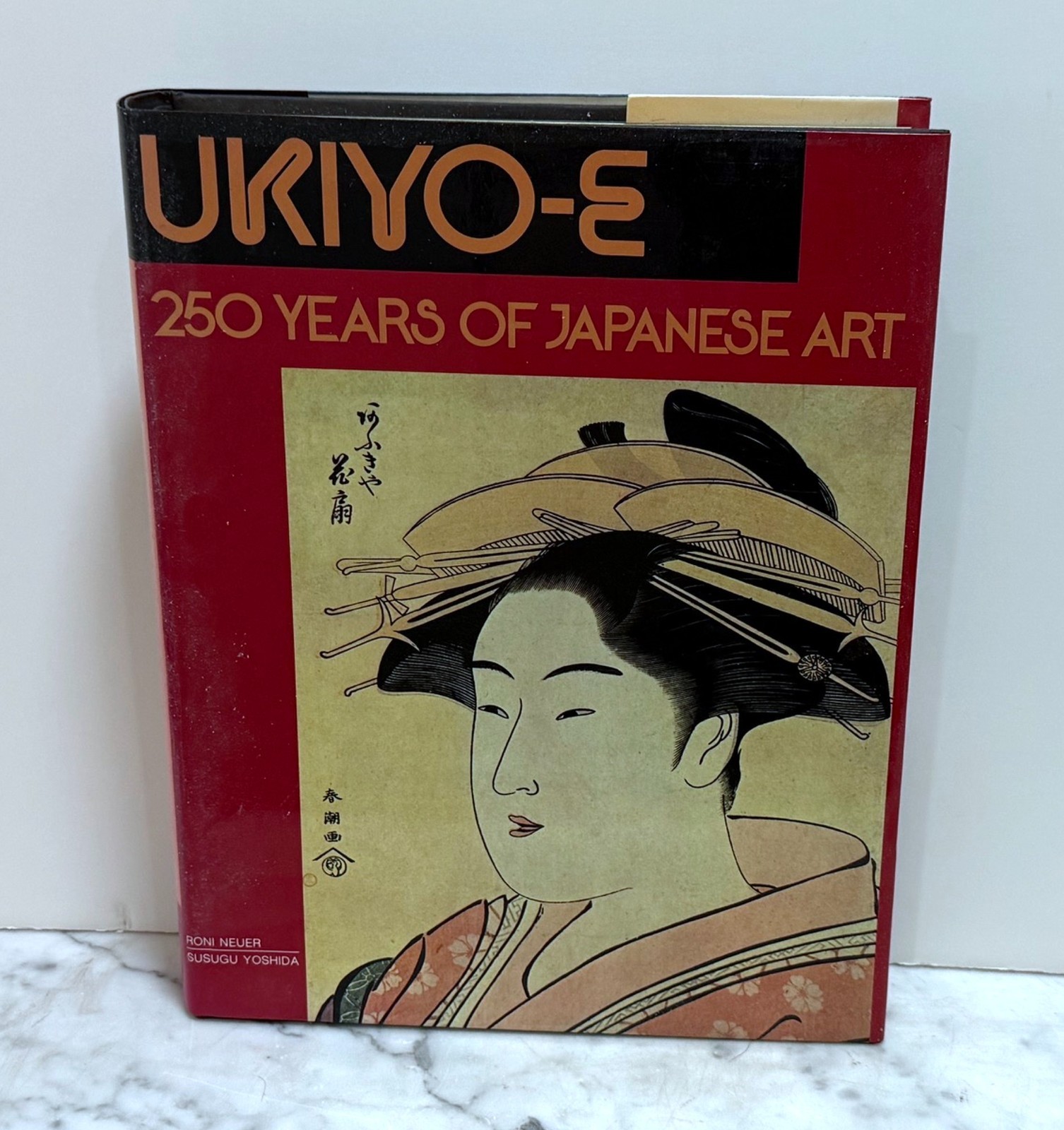 SIGNED BY AUTHORS – UKIYO-E: 250 YEARS OF JAPANESE ART – 1st AMERICAN ED – HC