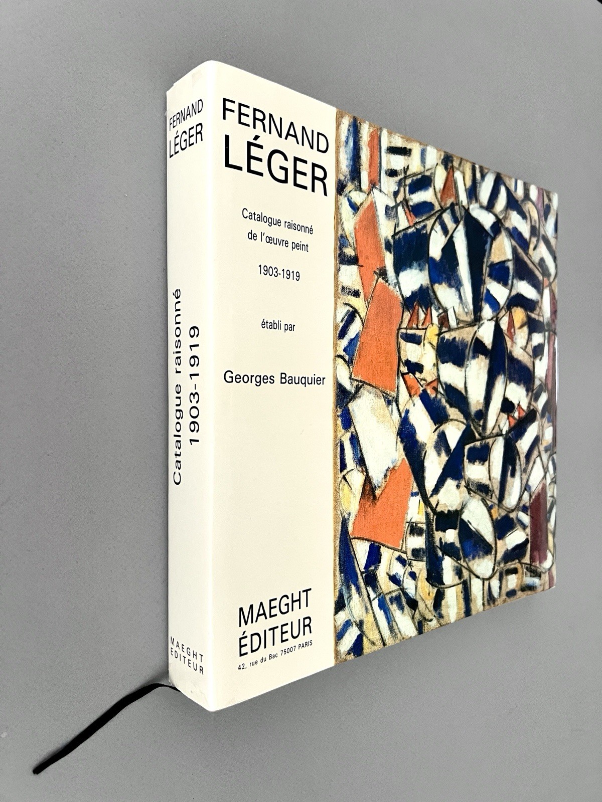 FERNAND LEGER Catalogue Raisonne 1903-1919 Georges Bauquier MAEGHT Ed. 1990 HCDJ