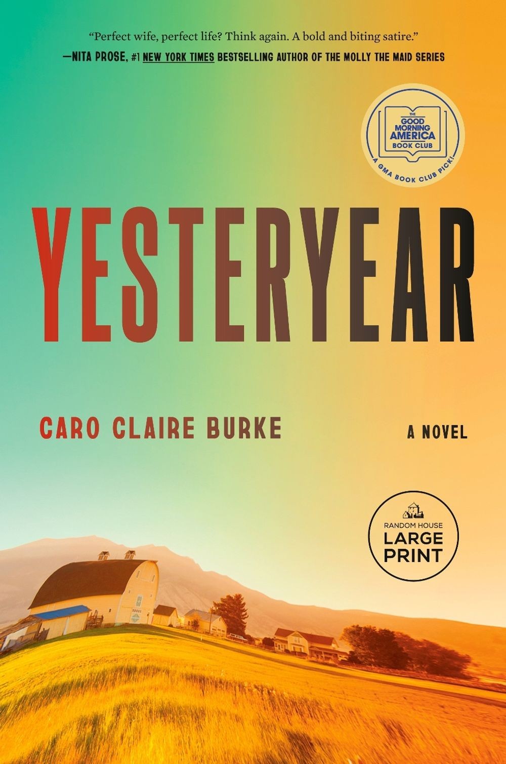 Yesteryear: A GMA Book Club Pick: A Novel by Caro Claire Burke Paperback Book