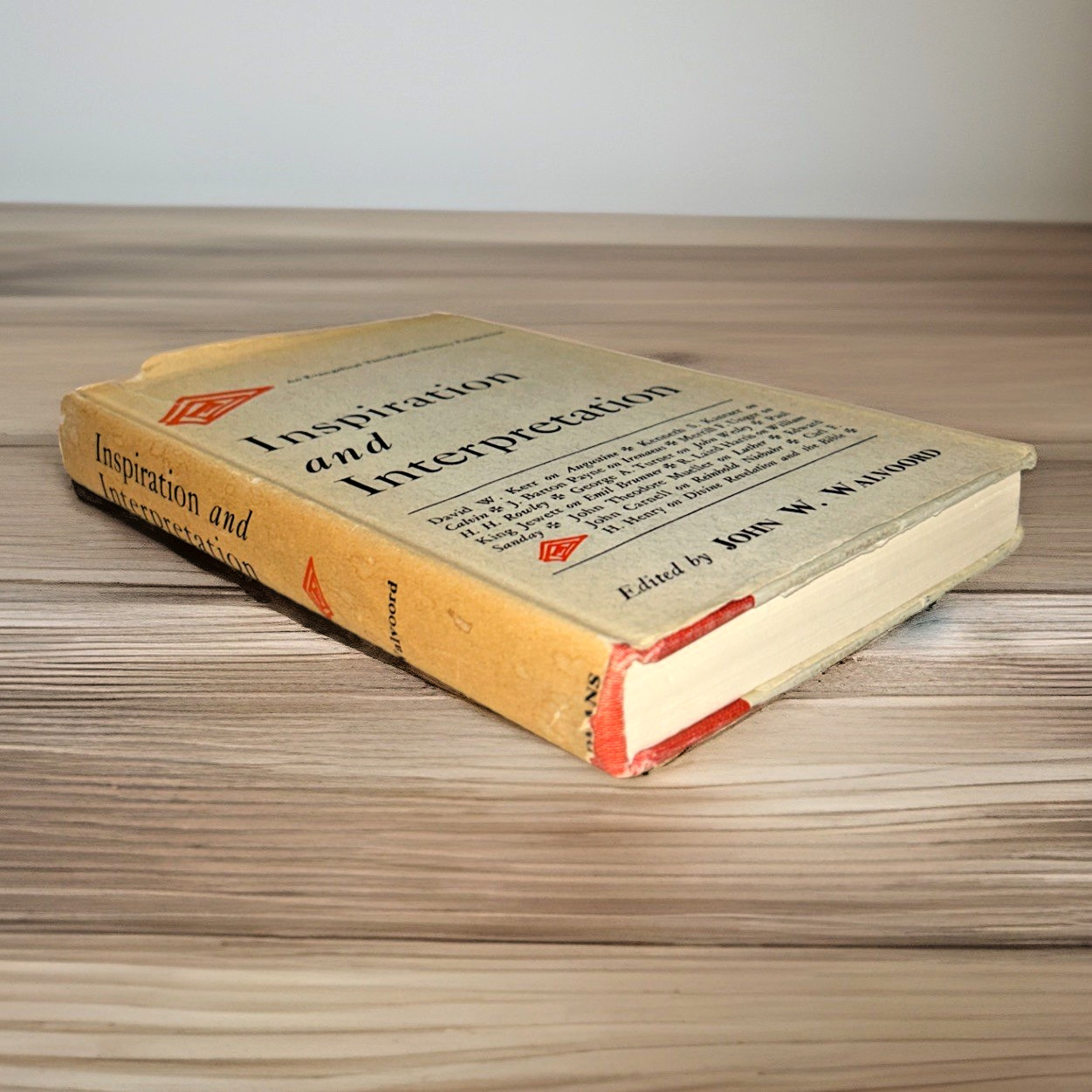 Inspiration and Interpretation (1965) ~ John Walvoord, Editor ~ Hardcover