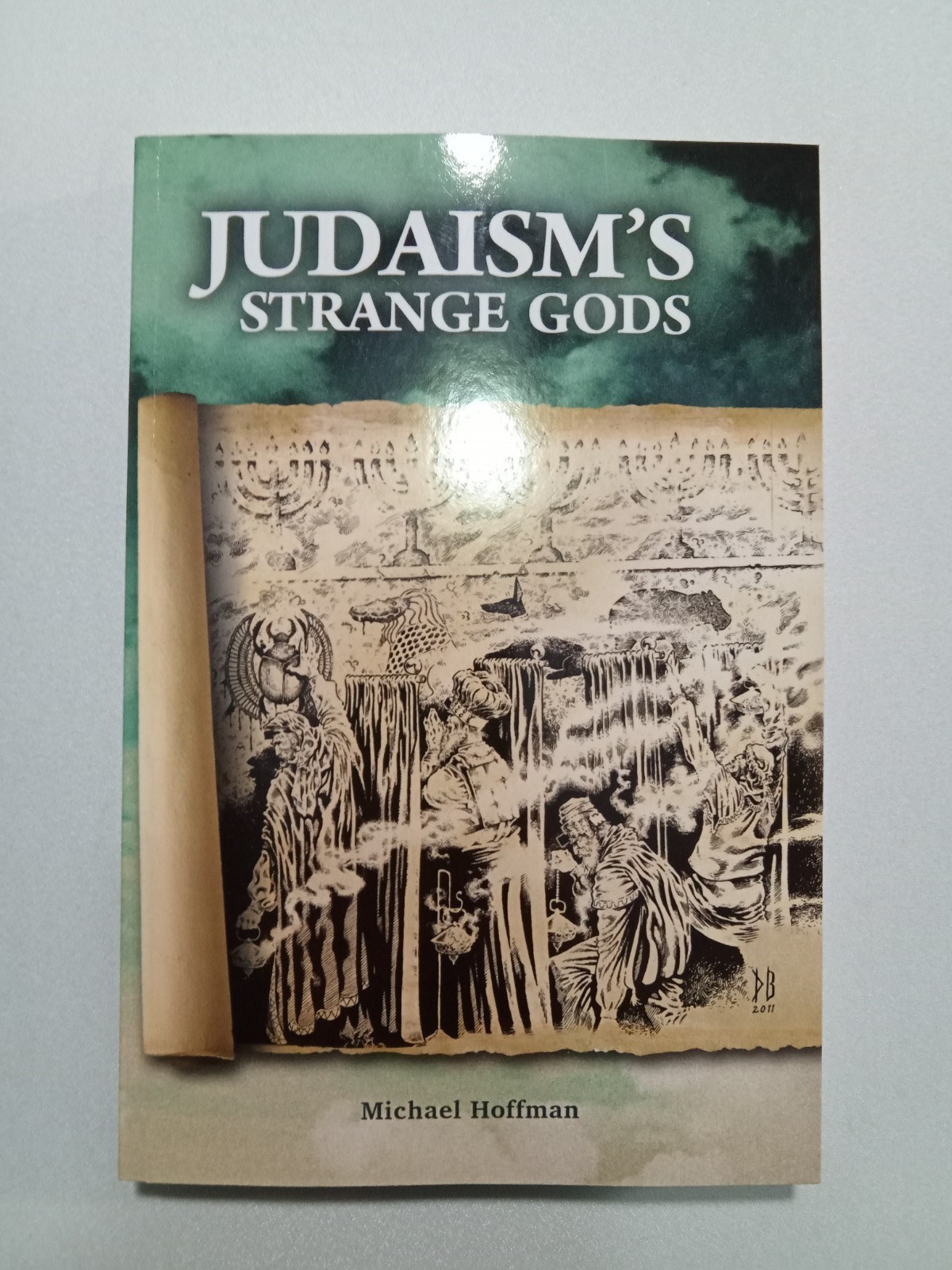 Judaism’s Strange Gods