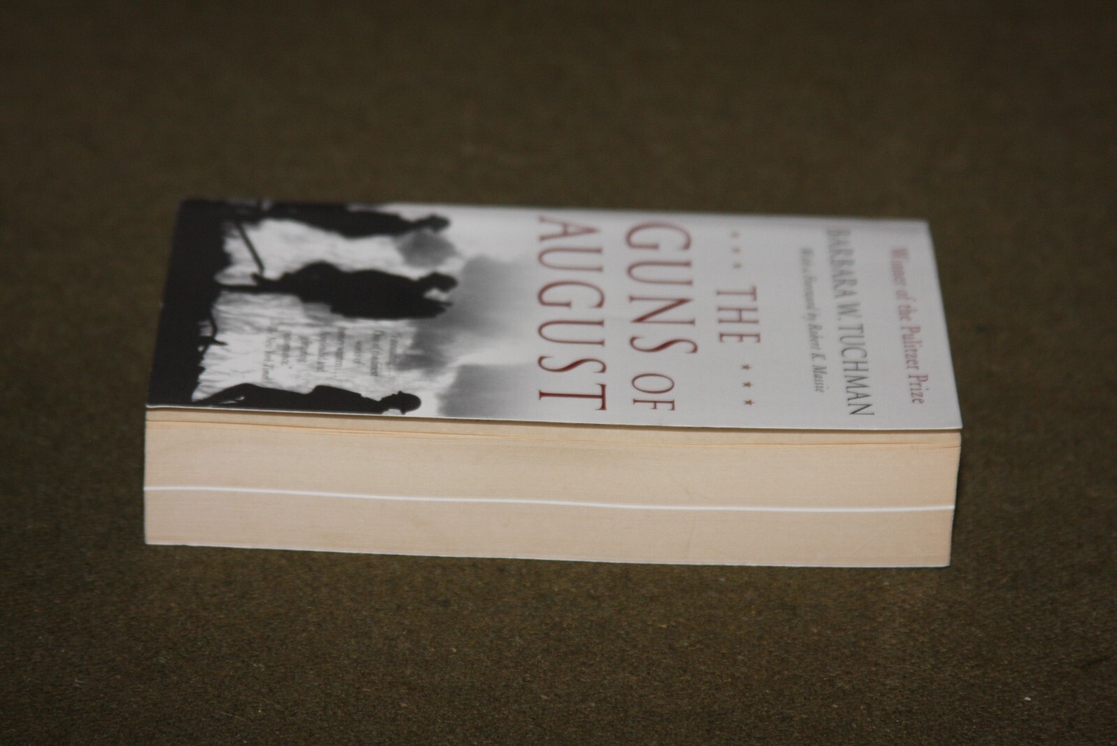 Guns of August by Barbara W. Tuchman 2004 PB