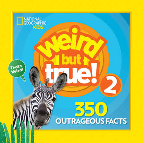 Weird But True 2: Expanded Edition – Paperback – GOOD