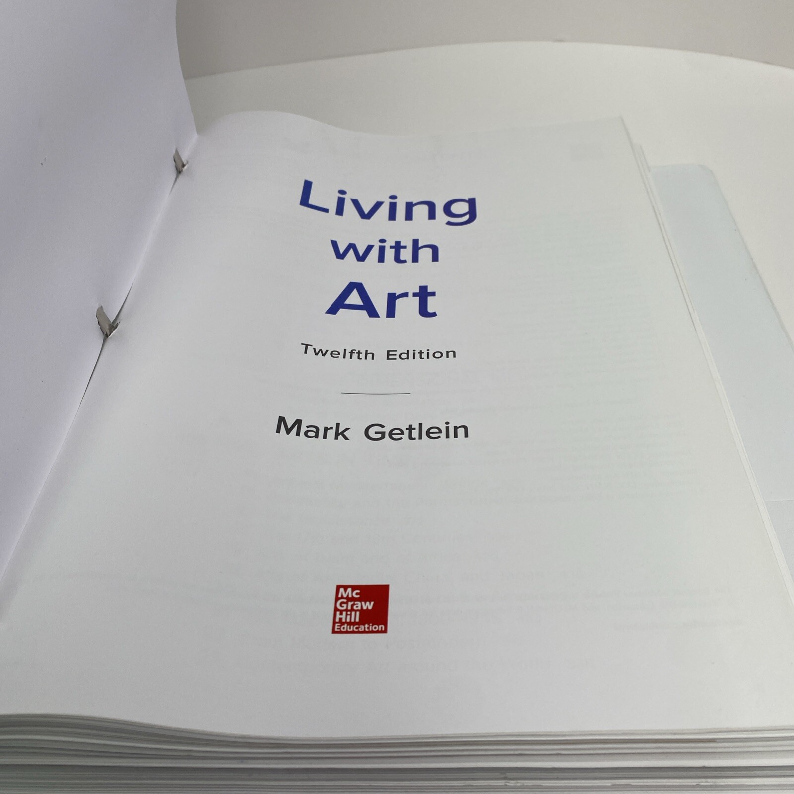 Living With Art (12th Edition) – Loose Leaf By Mark Getlein – Good, Clean