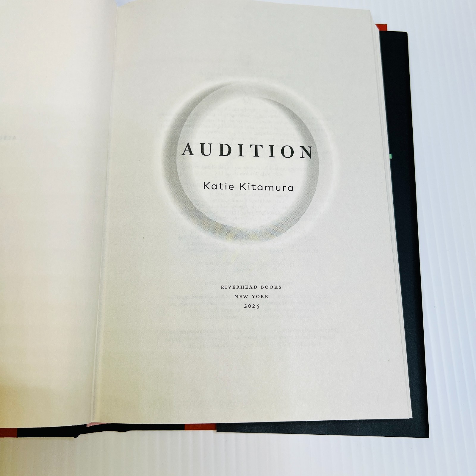 Audition A Novel by Katie Kitamura * 1ST EDITION * 1ST PRINT *